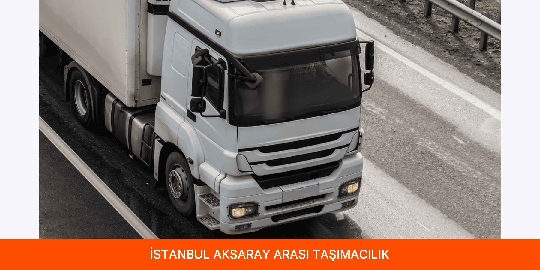 İstanbul Aksaray Arası Taşımacılık